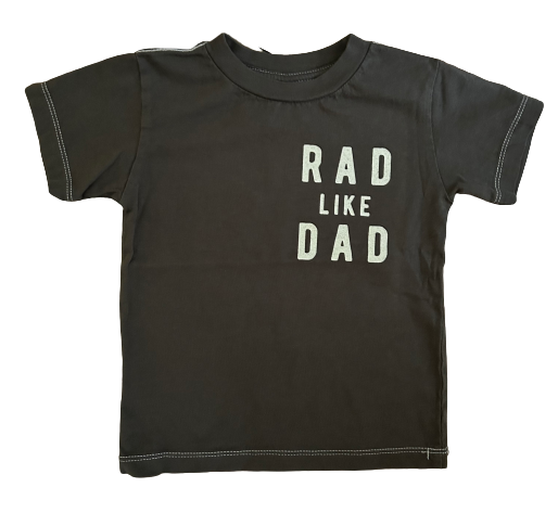 Rad Like Dad Tee